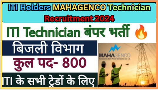 ITI Holders MAHAGENCO Technician Recruitment 2024  ITI Holders Recruitment